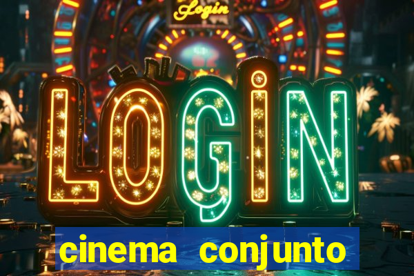 cinema conjunto nacional brasilia